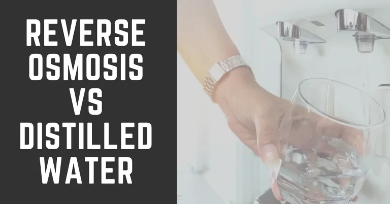 Reverse Osmosis vs Distilled Water